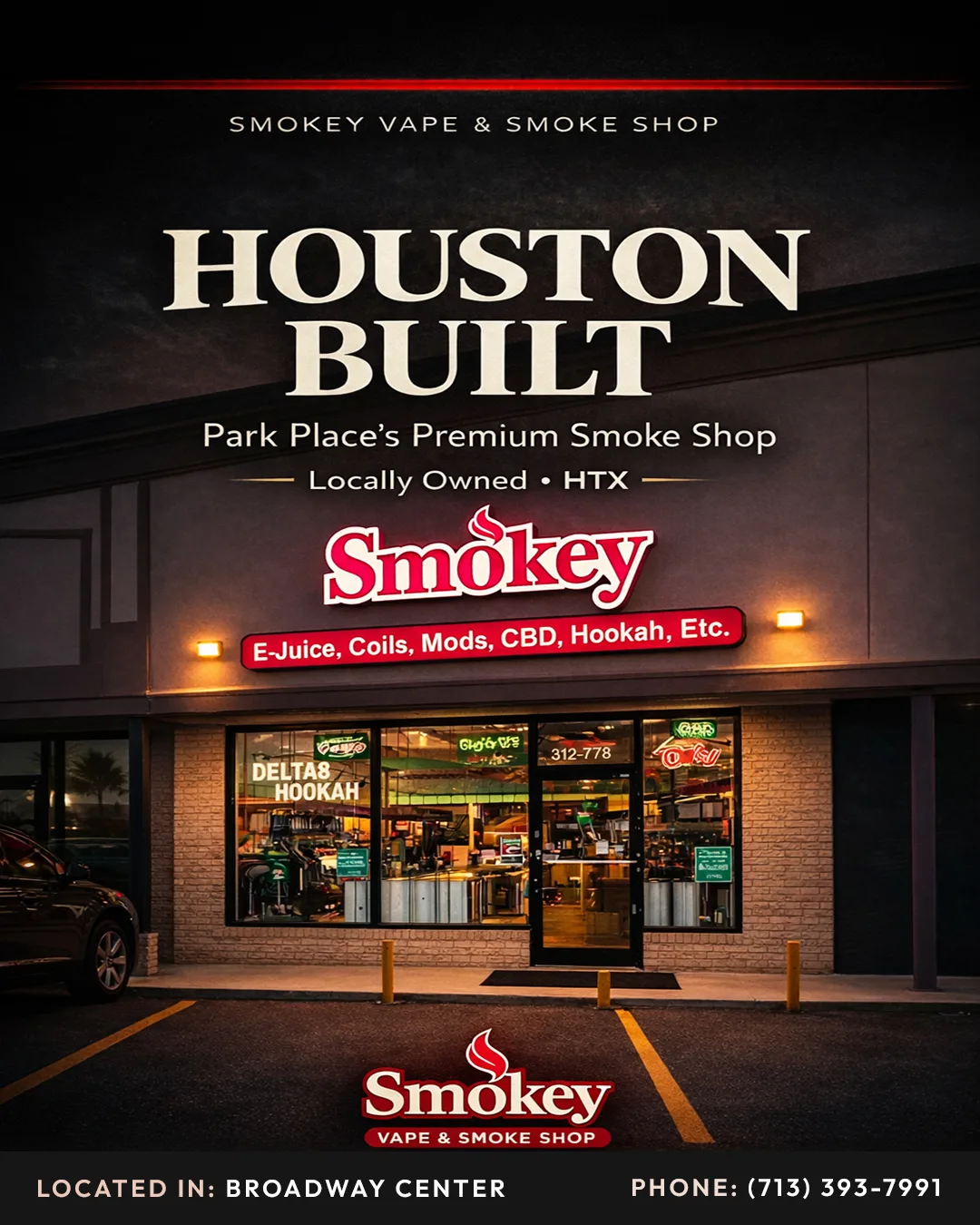 Smokey Houston Built Park Place storefront branding